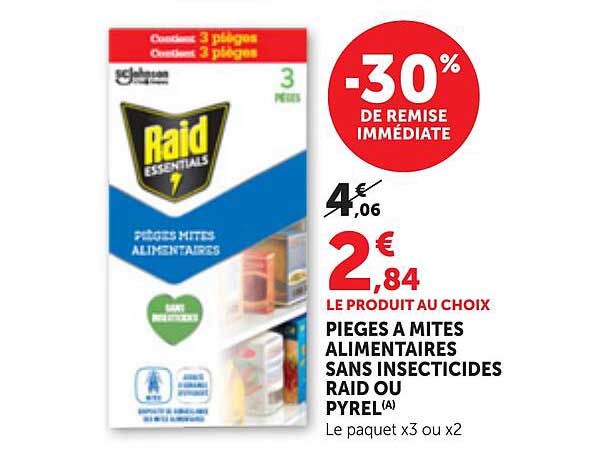 PIEGES A MITES ALIMENTAIRES SANS INSECTICIDES RAID OU PYREL(A)