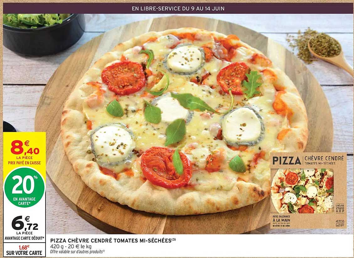 PIZZA CHÈVRE CENDRÉ TOMATES MI-SÉCHÉES