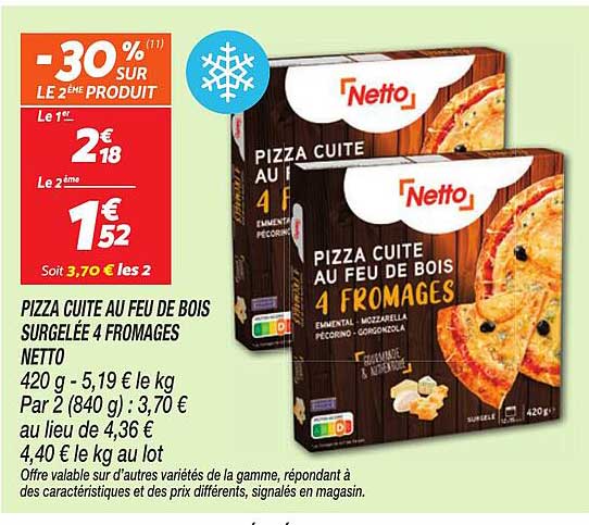 PIZZA CUITE AU FEU DE BOIS SURGELÉE 4 FROMAGES NETTO