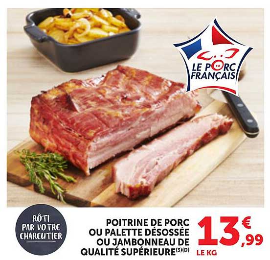 POITRINE DE PORC OU PALETTE DÉSOSSÉE OU JAMBONNEAU DE QUALITÉ SUPÉRIEURE (3D)