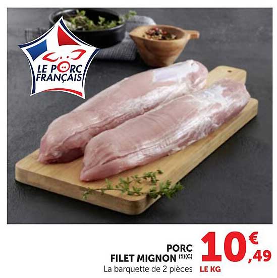 PORC FILET MIGNON (1) C La barquette de 2 pièces