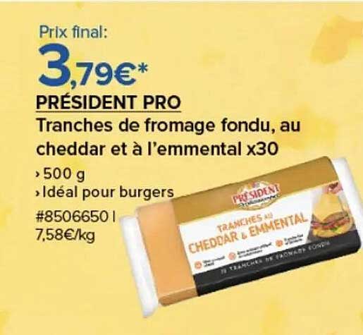 PRÉSIDENT PRO Tranches de fromage fondu, au cheddar et à l’emmental x30