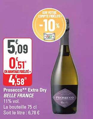 Prosecco** Extra Dry BELLE FRANCE