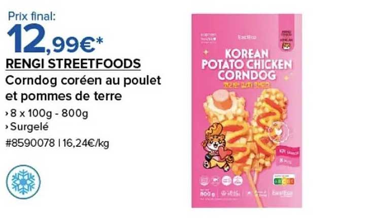 RENGI STREETFOODS Corn dog coréen au poulet et pommes de terre