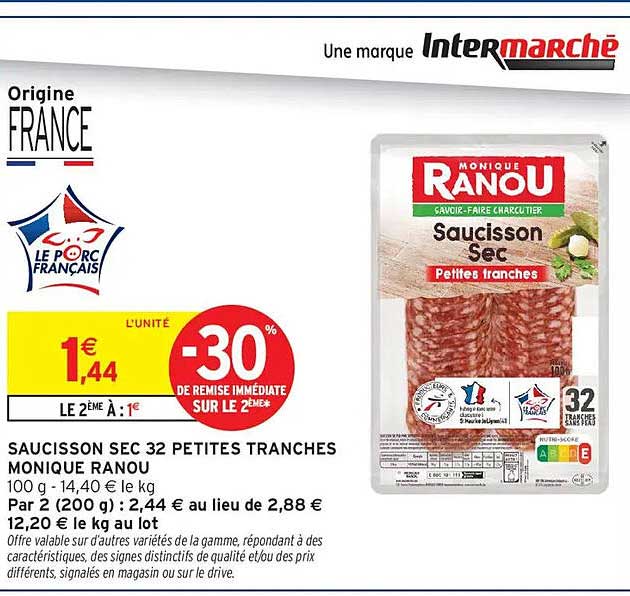 SAUCISSON SEC 32 PETITES TRANCHES MONIQUE RANOU