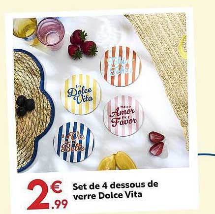 Set de 4 dessous de verre Dolce Vita