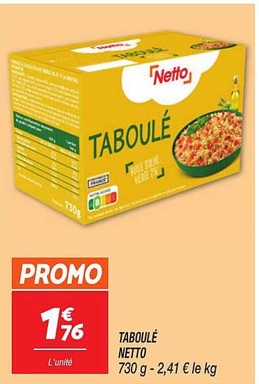 TABOULÉ NETTO 730 g - 2,41 € le kg