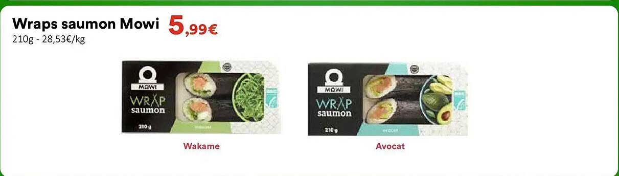 Wraps saumon Mowi