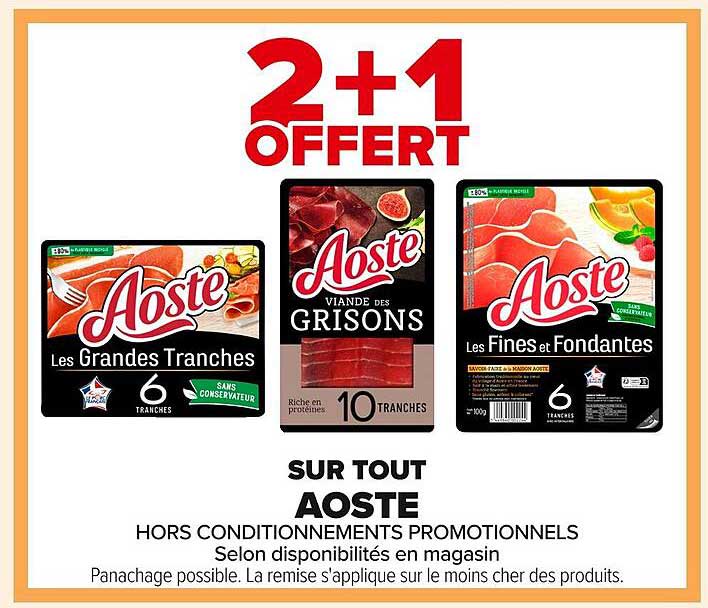 2 + 1 OFFERT SUR TOUT AOSTE