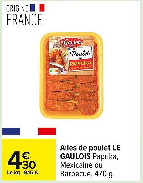 Ailes de poulet LE GAULOIS Paprika, Mexicaine ou Barbecue, 470 g