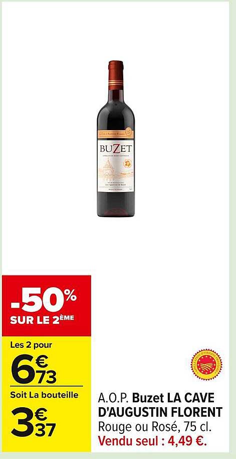 A.O.P Buzet LA CAVE D'AUGUSTIN FLORENT Rouge ou Rosé, 75 cl