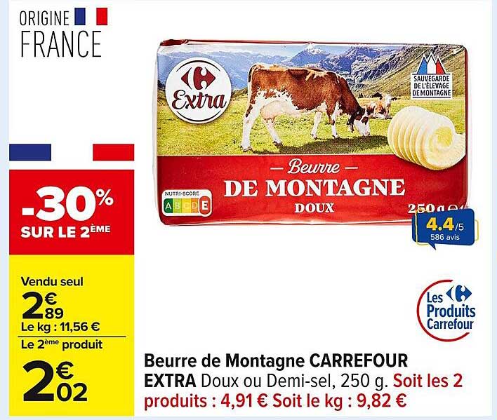 Beurre de Montagne CARREFOUR EXTRA Doux ou Demi-sel, 250 g.