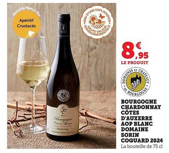 Bourgogne Chardonnay Côtes d'Auxerre AOP Blanc Domaine Sorin Coquard 2024