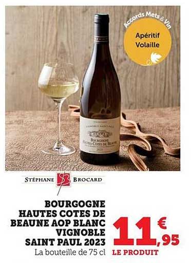 BOURGOGNE HAUTES COTES DE BEAUNE AOP BLANC VIGNOBLE SAINT PAUL 2023