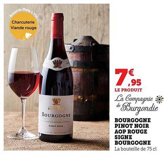 Bourgogne Pinot Noir AOP Rouge Signe Bourgogne