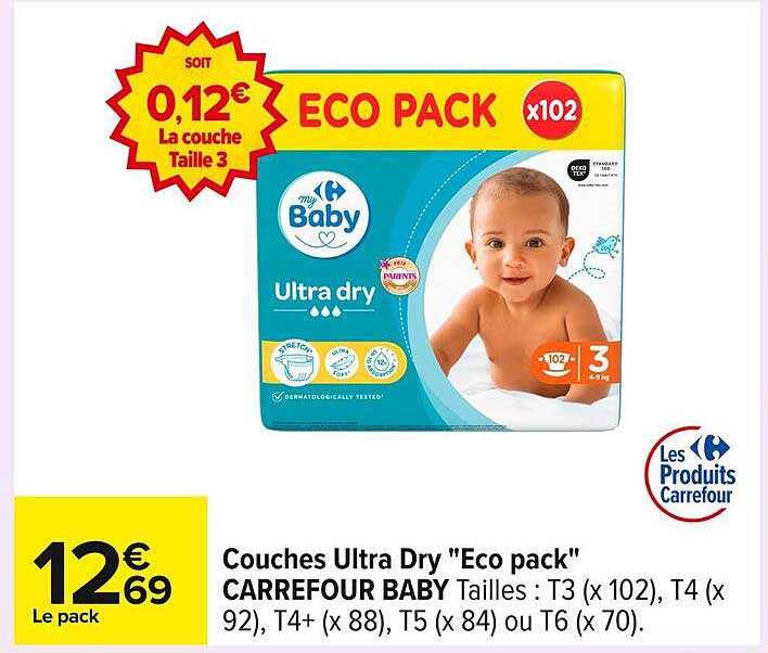 Couches Ultra Dry "Eco pack" CARREFOUR BABY Tailles : T3 (x 102), T4 (x 92), T4+ (x 88), T5 (x 84) ou T6 (x 70).