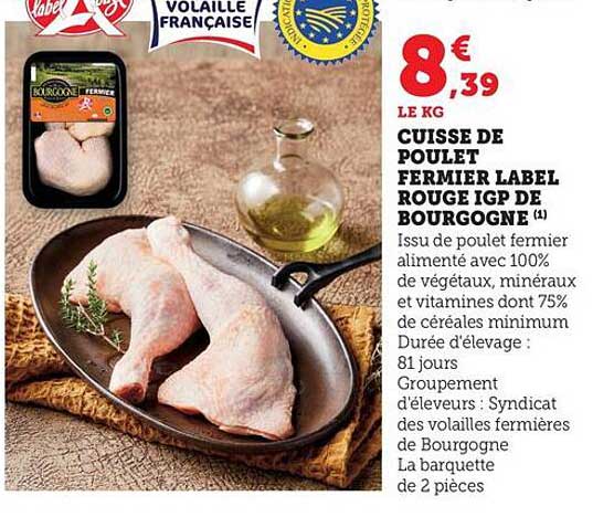 CUISSE DE POULET FERMIER LABEL ROUGE IGP DE BOURGOGNE