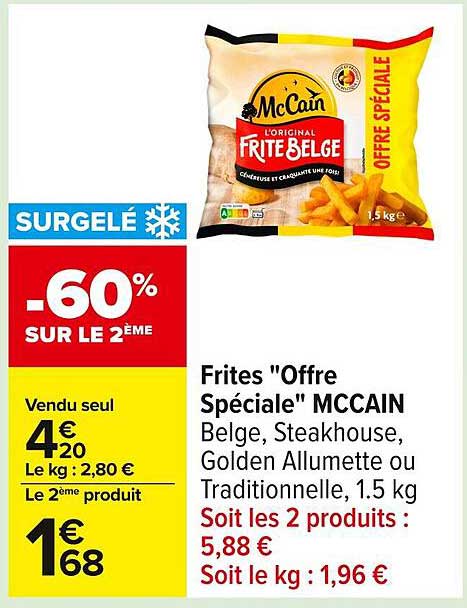 Frites "Offre Spéciale" MCCAIN
