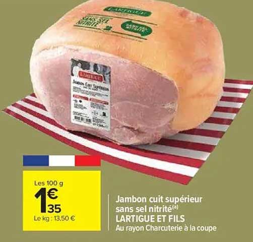 Jambon cuit supérieur sans sel nitrité LARTIGUE ET FILS