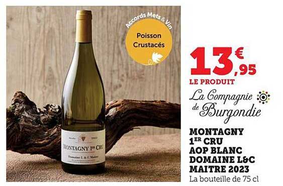 MONTAGNY 1ER CRU AOP BLANC DOMAINE L&C MAITRE 2023