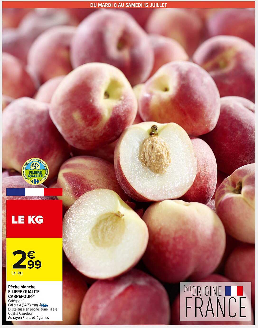 Pêche blanche FILIÈRE QUALITÉ CARREFOUR