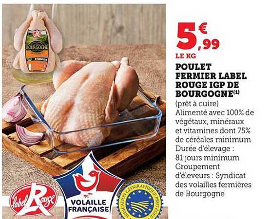 POULET FERMIER LABEL ROUGE IGP DE BOURGOGNE