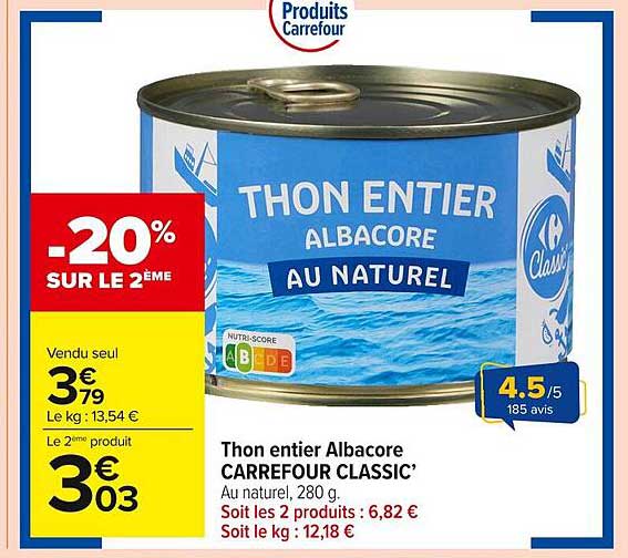 Thon entier Albacore CARREFOUR CLASSIC’