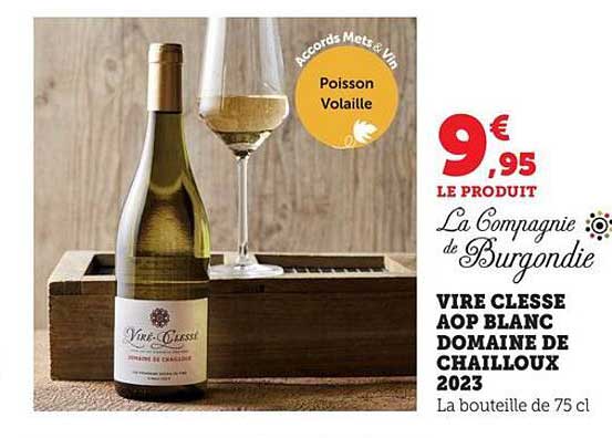 VIRE CLESSE AOP BLANC DOMAINE DE CHAILLOUX 2023