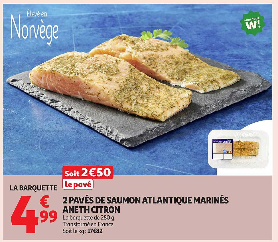2 PAVÉS DE SAUMON ATLANTIQUE MARINÉS ANETH CITRON