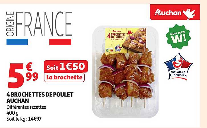4 BROCHETTES DE POULET AUCHAN