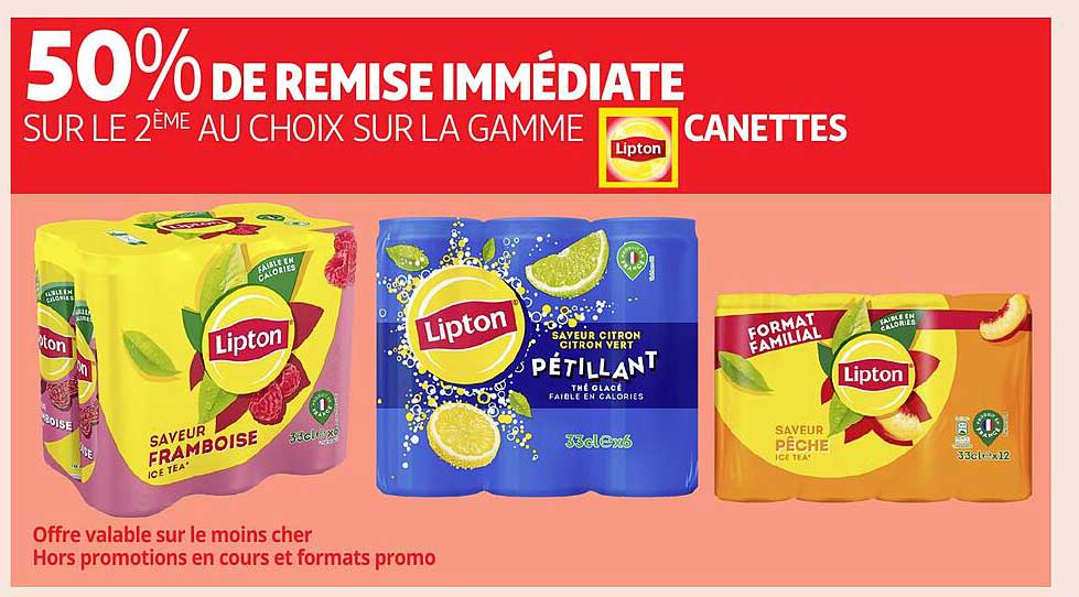 50% DE REMISE IMMÉDIATE SUR LE 2ÈME AU CHOIX SUR LA GAMME CANETTES