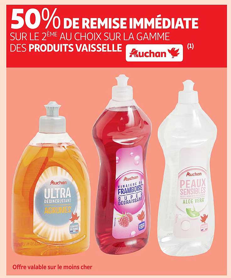 50% DE REMISE IMMÉDIATE SUR LE 2ÈME AU CHOIX SUR LA GAMME DES PRODUITS VAISSELLE