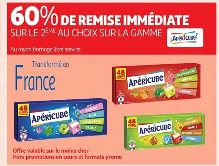 60% DE REMISE IMMÉDIATE SUR LE 2ÈME AU CHOIX SUR LA GAMME APÉRICUBE