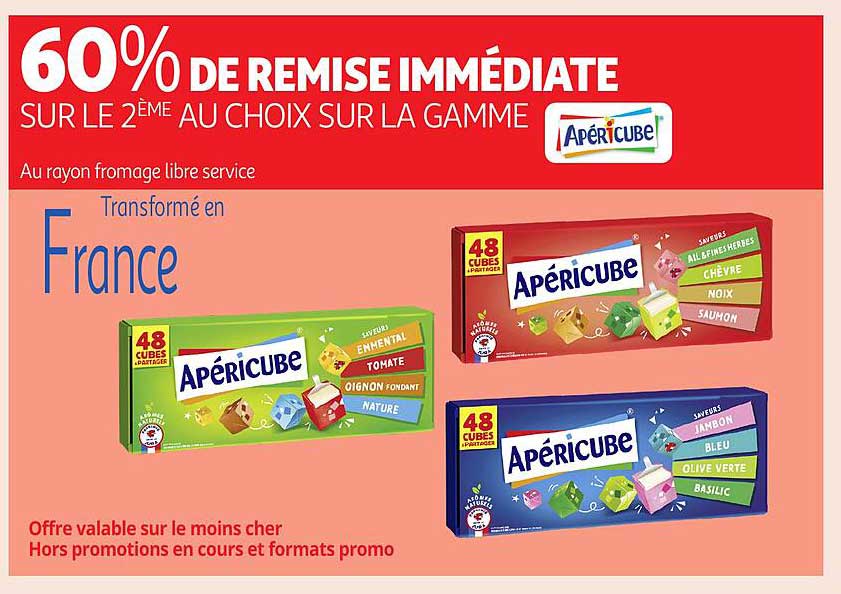 60% DE REMISE IMMÉDIATE SUR LE 2ÈME AU CHOIX SUR LA GAMME APÉRICUBE