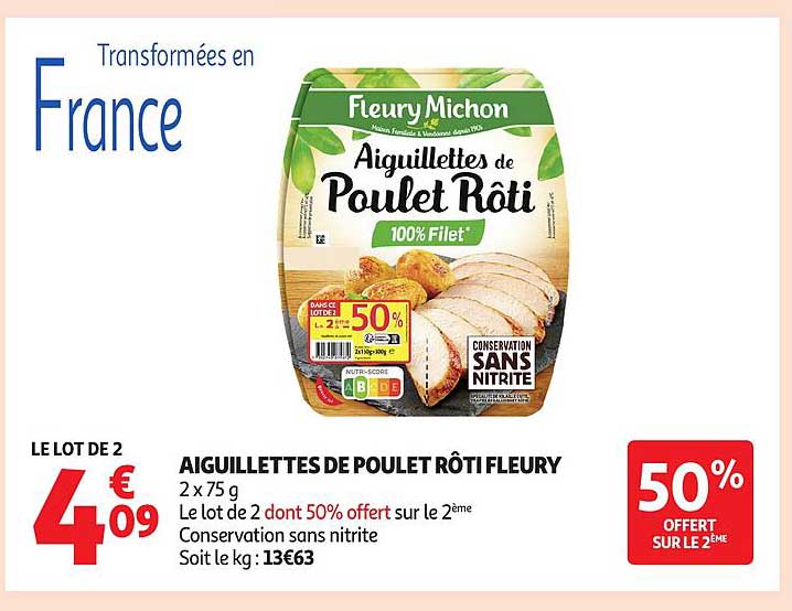 AIGUILLETTES DE POULET RÔTI FLEURY