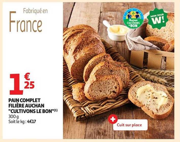 PAIN COMPLET FILIÈRE AUCHAN "CULTIVONS LE BON"