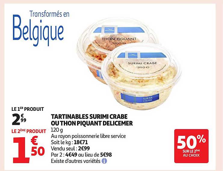 TARTINABLES SURIMI CRABE OU THON PIQUANT DELICEMER