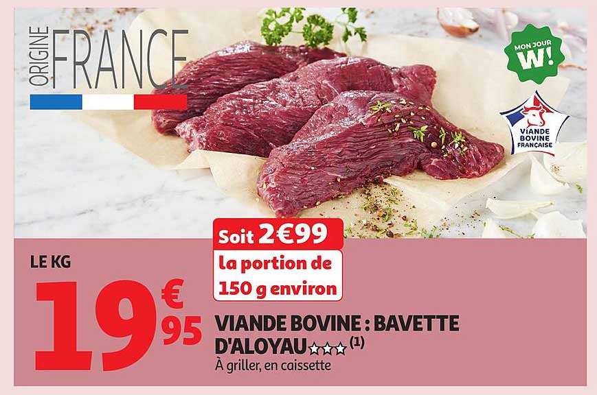 VIANDE BOVINE : BAVETTE D'ALOYAU