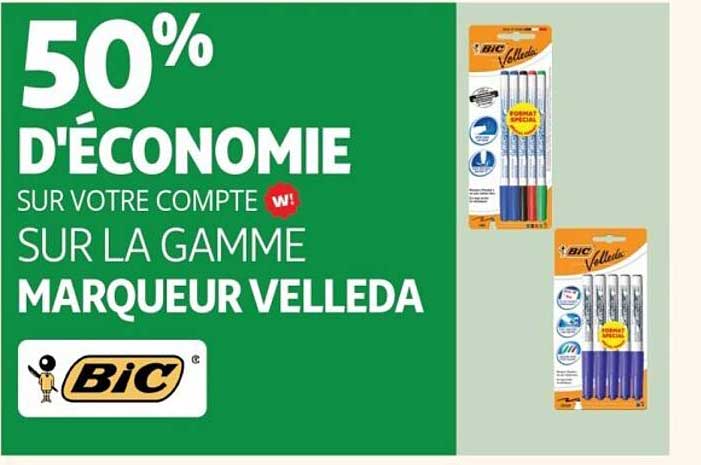 50% D'ÉCONOMIE SUR VOTRE COMPTE W! SUR LA GAMME MARQUEUR VELLEDA