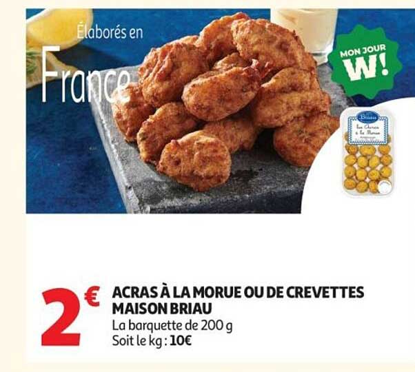 ACRAS À LA MORUE OU DE CREVETTES MAISON BRIAU