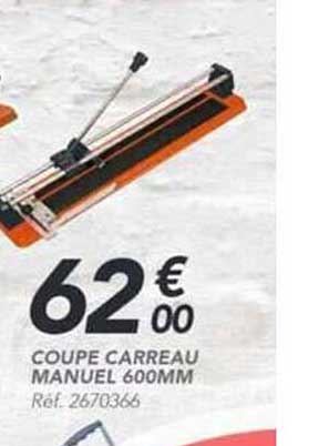 COUPE CARREAU MANUEL 600MM