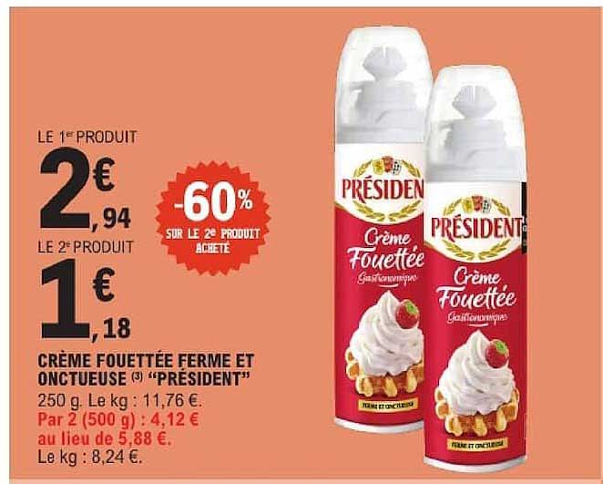 CRÈME FOUETTÉE FERME ET ONCTUEUSE “PRESIDENT”