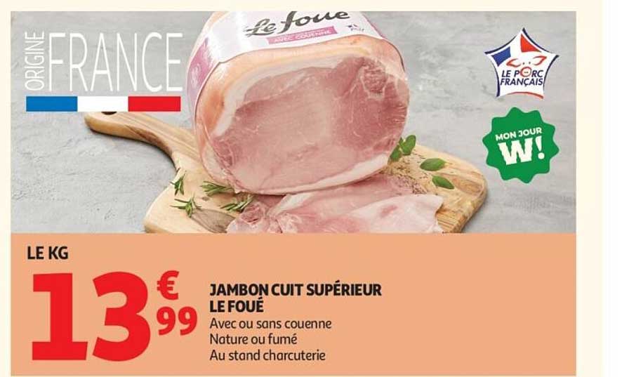 JAMBON CUIT SUPÉRIEUR LE FOUÉ