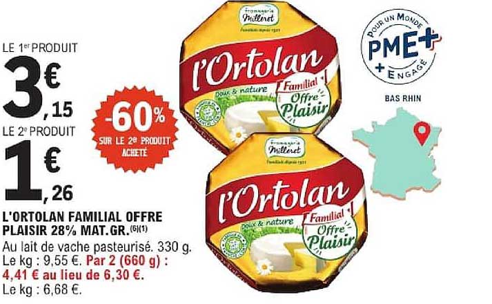 L'ORTOLAN FAMILIAL OFFRE PLAISIR 28% MAT.GR.