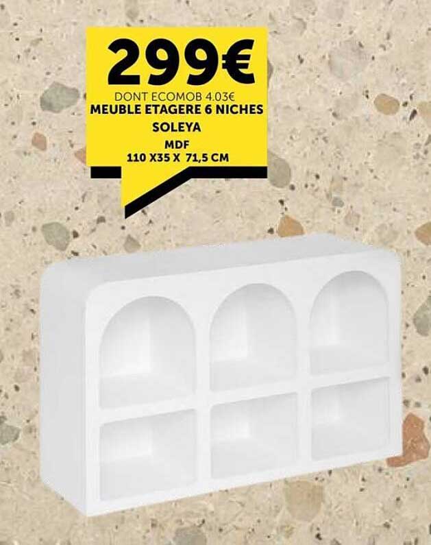 MEUBLE ETAGERE 6 NICHES SOLEYA
