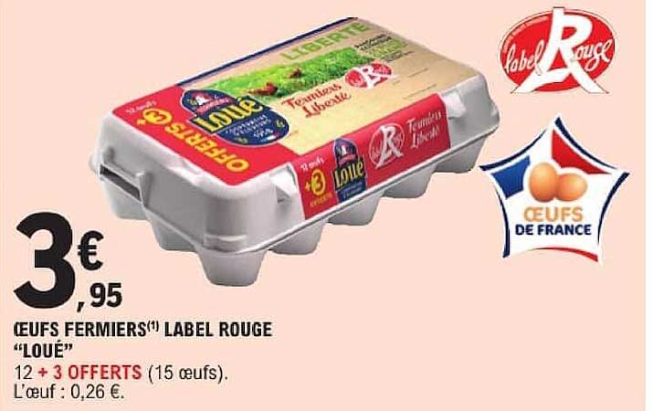 ŒUFS FERMIERS(1) LABEL ROUGE "LOUÉ"