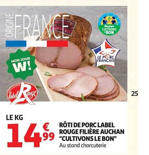 RÔTIDE PORC LABEL ROUGE FILIÈRE AUCHAN "CULTIVONS LE BON"