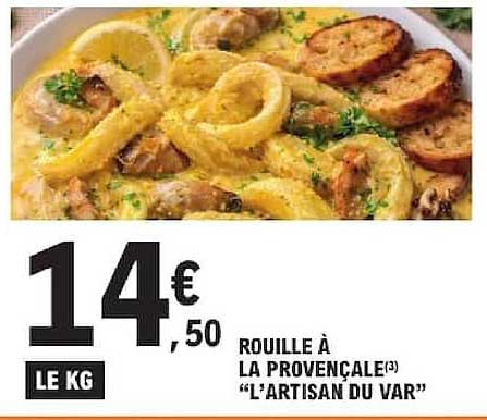 ROUILLE À LA PROVENÇALE "L’ARTISAN DU VAR"