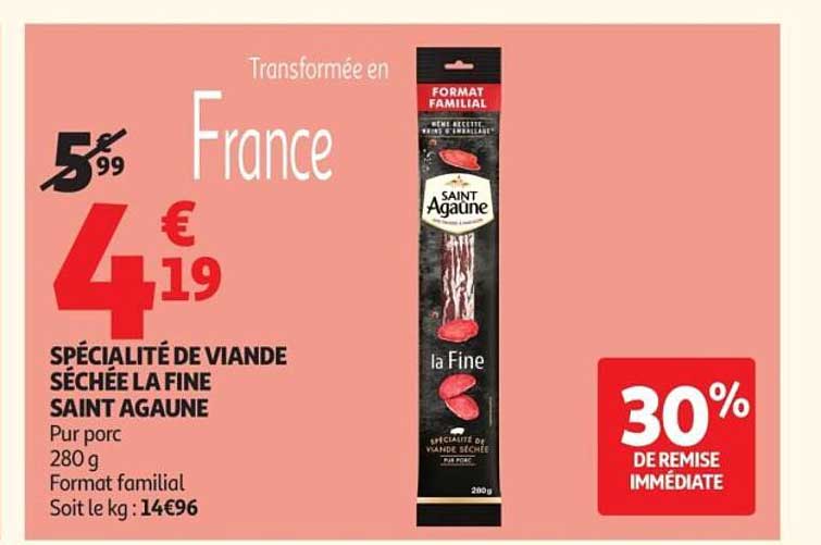 SPÉCIALITÉ DE VIANDE SÉCHÉE LA FINE SAINT AGAUNE