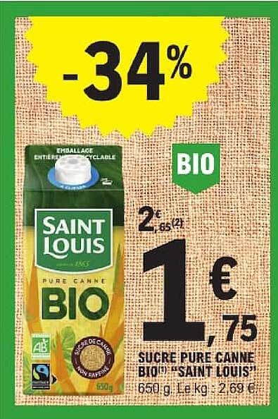 SUCRE DE CANNE BIO "SAINT LOUIS" 650 g. Le kg : 2,69 €
